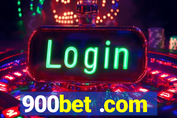 900bet .com